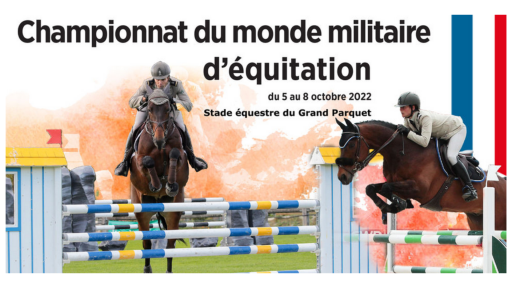 Un championnat du Monde Militaire d'Équitation au Grand Parquet !